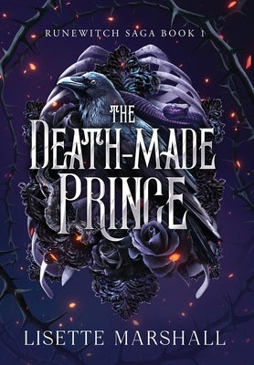 The Death-Made Prince: A Dark Fantasy Romance by Marshall, Lisette
