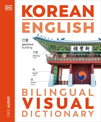 Korean - English Bilingual Visual Dictionary by DK