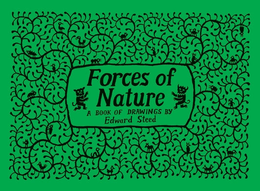Forces of Nature by Steed, Edward