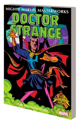 Mighty Marvel Masterworks: Doctor Strange Vol. 1 - The World Beyond by Lee, Stan