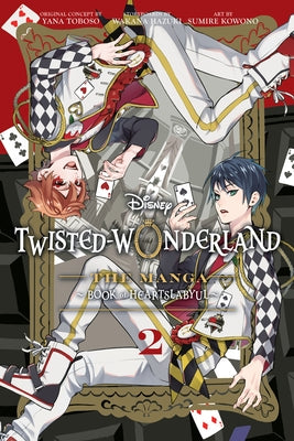 Disney Twisted-Wonderland: The Manga - Book of Heartslabyul, Vol. 2 by Toboso, Yana
