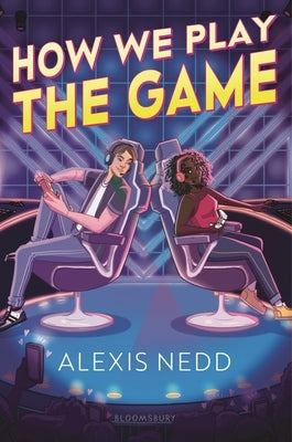 How We Play the Game by Nedd, Alexis