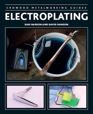 Electroplating by Hanson, Dan