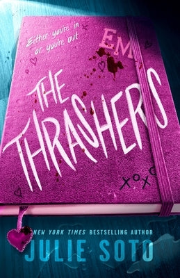 The Thrashers by Soto, Julie