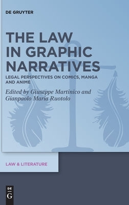 The Law in Graphic Narratives by No Contributor