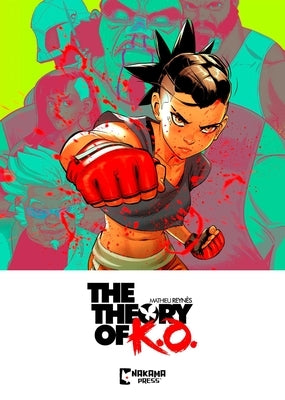 The Theory of K.O. Vol. 1 by ReynÃ¨s, Mathieu