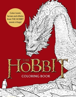 The Hobbit Movie Trilogy Coloring Book: Heroes and Villains by Warner Brothers Studio