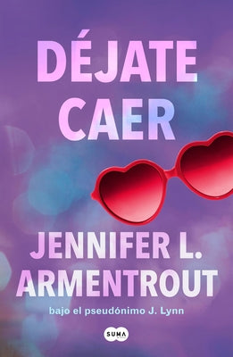 D?jate Caer / Fall with Me by Armentrout, Jennifer L.