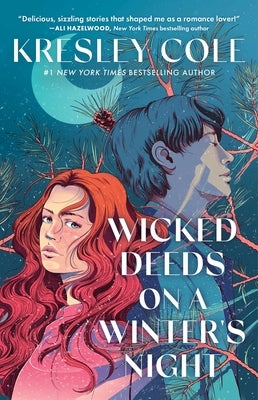 Wicked Deeds on a Winter's Night by Cole, Kresley