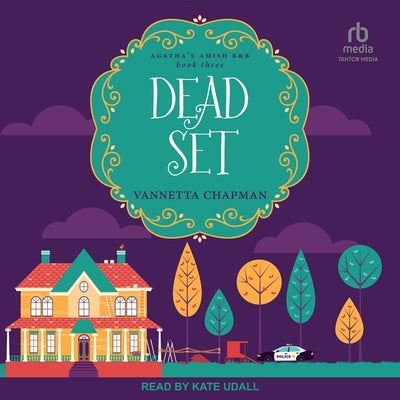Dead Set by Chapman, Vannetta