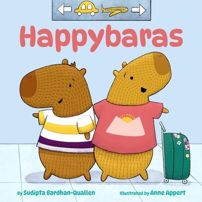 Happybaras by Bardhan-Quallen, Sudipta
