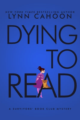 Dying to Read by Cahoon, Lynn