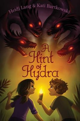 A Hint of Hydra by Lang, Heidi
