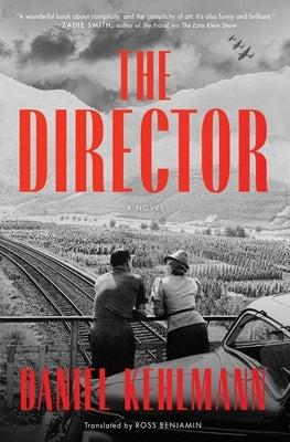 The Director by Kehlmann, Daniel