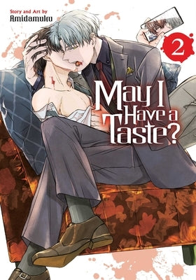 May I Have a Taste?, Vol. 2 by Amidamuku