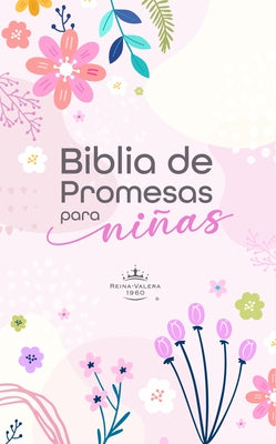 Biblia de Promesas Rvr-1960, Para Ni?as, Tapa Dura by Editorial Unilit