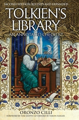 Tolkien's Library: An Annotated Checklist: Second Edition Revised and Expanded by CILLI, Oronzo