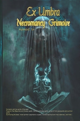 Ex Umbra -Necromancy Grimoire by Ka, Asamod