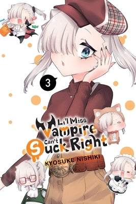 Li'l Miss Vampire Can't Suck Right, Vol. 3 by Nishiki, Kyosuke
