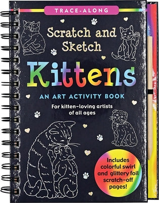 Scratch & Sketch Kittens (Trace Along): An Art Activity Book by Zschock, Martha