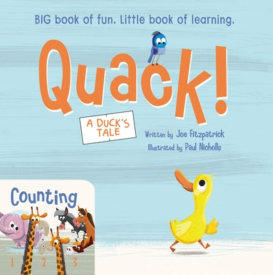 Quack! / Counting: Big Book of Fun, Little Book of Learning by Fitzpatrick, Joe
