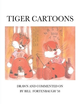 Tiger Cartoons by Fortenbaugh, William W.