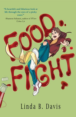 Food Fight by Davis, Linda B.