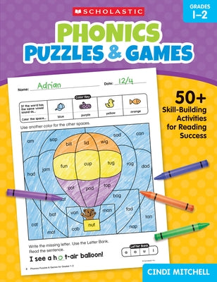 Phonics Puzzles & Games for Grades 1-2: 50+ Skill-Building Activities for Reading Success by Mitchell, Cindi