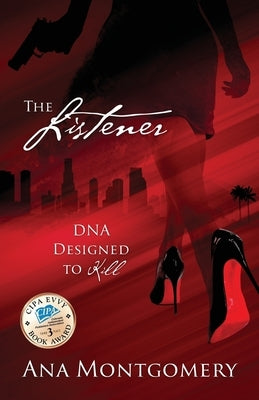 The Listener: DNA Designed to Kill by Montgomery, Ana