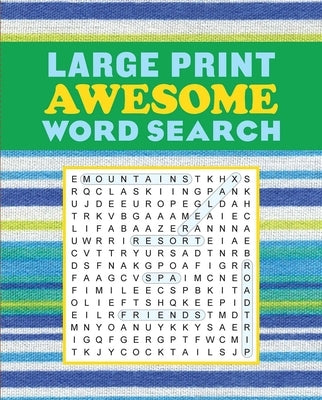 Large Print Awesome Word Search by Editors of Thunder Bay Press