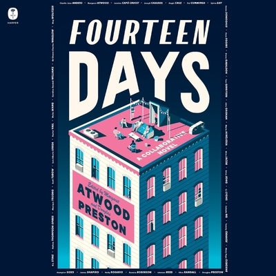 Fourteen Days: A Collaborative Novel by Guild, The Authors