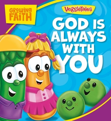 Growing Faith: God Is Always with You by Kennedy, Pamela