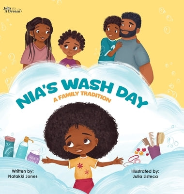 Nia's Wash Day: A Family Tradition by Jones, Natakki