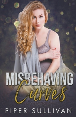 Misbehaving Curves by Sullivan, Piper