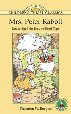 Mrs. Peter Rabbit by Burgess, Thornton W.