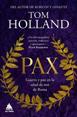 Pax by Holland, Tom