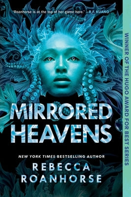Mirrored Heavens by Roanhorse, Rebecca