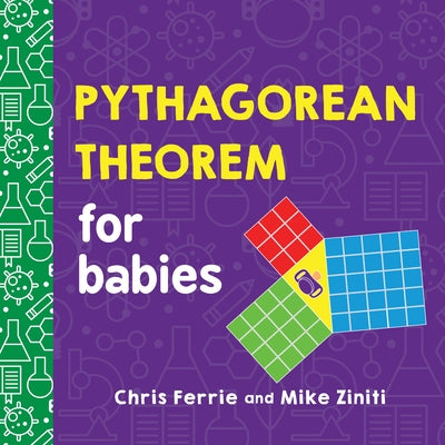 Pythagorean Theorem for Babies by Ferrie, Chris