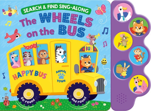 Search & Find: Wheels on the Bus (6-Button Sound Book) by Publishing, Kidsbooks