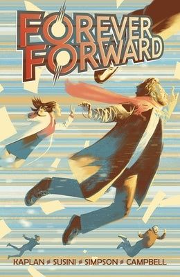 Forever Forward by Kaplan, Zack