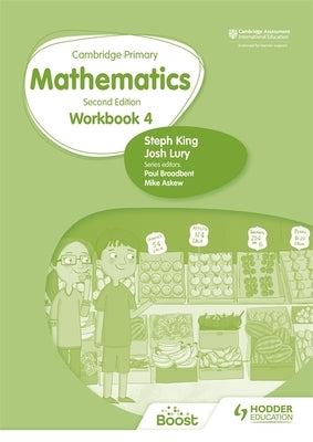 Cambridge Primary Mathematics Workbook 4 Second Edition by King, Steph