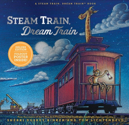 Steam Train, Dream Train Deluxe Edition by Rinker, Sherri Duskey