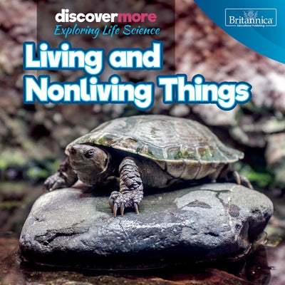 Living and Nonliving Things by Brazzos, Ernest