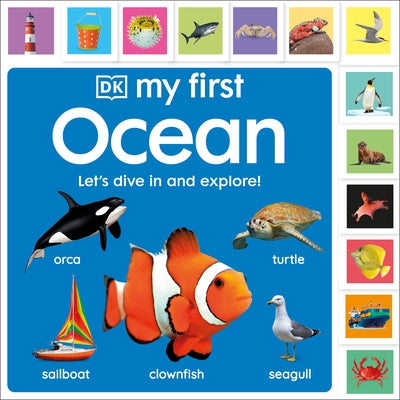 My First Ocean: Letâ (Tm)S Dive in and Explore! by DK