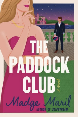 The Paddock Club by Maril, Madge