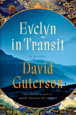 Evelyn in Transit by Guterson, David
