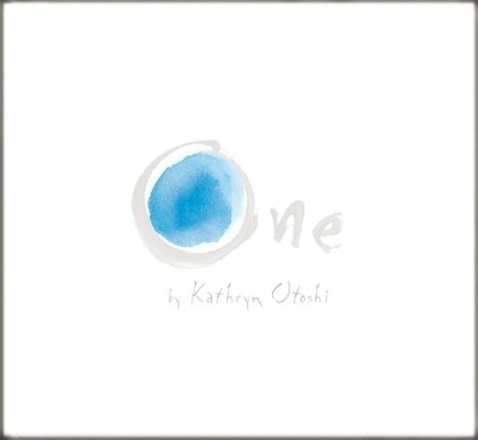 One by Otoshi, Kathryn