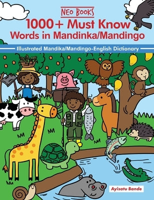 1000+ Must know words in Mandinka/Mandingo Language by Ancestories, Neo