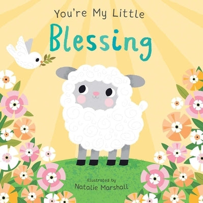 You're My Little Blessing by Edwards, Nicola