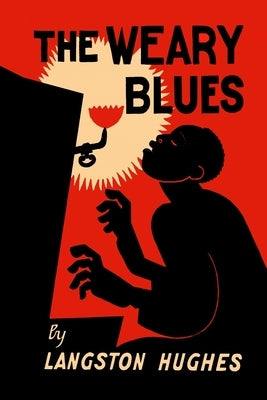 The Weary Blues by Hughes, Langston